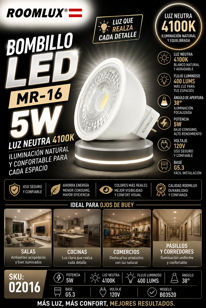 Bombillo 5W 4100k MR-16 B03520 120V 38º 400 lums ROOMLUX