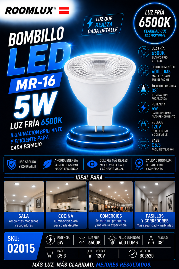 Bombillo 5w 6500K MR-16 B03520 120V 38º 400 lums G5.3 ROOMLUX