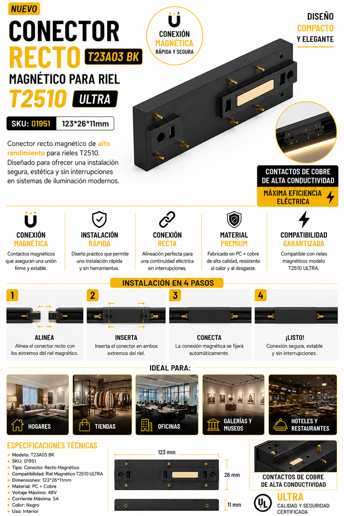 Conector Recto T23A03 BK Magnético para Riel T2510 123*26*11mm Negro ULTRA