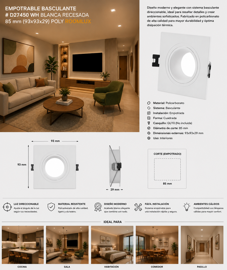 Empotrable Basculante # D27450 WH Blanca Recesada # 85 mm (93x93x29) POLY ROOMLUX