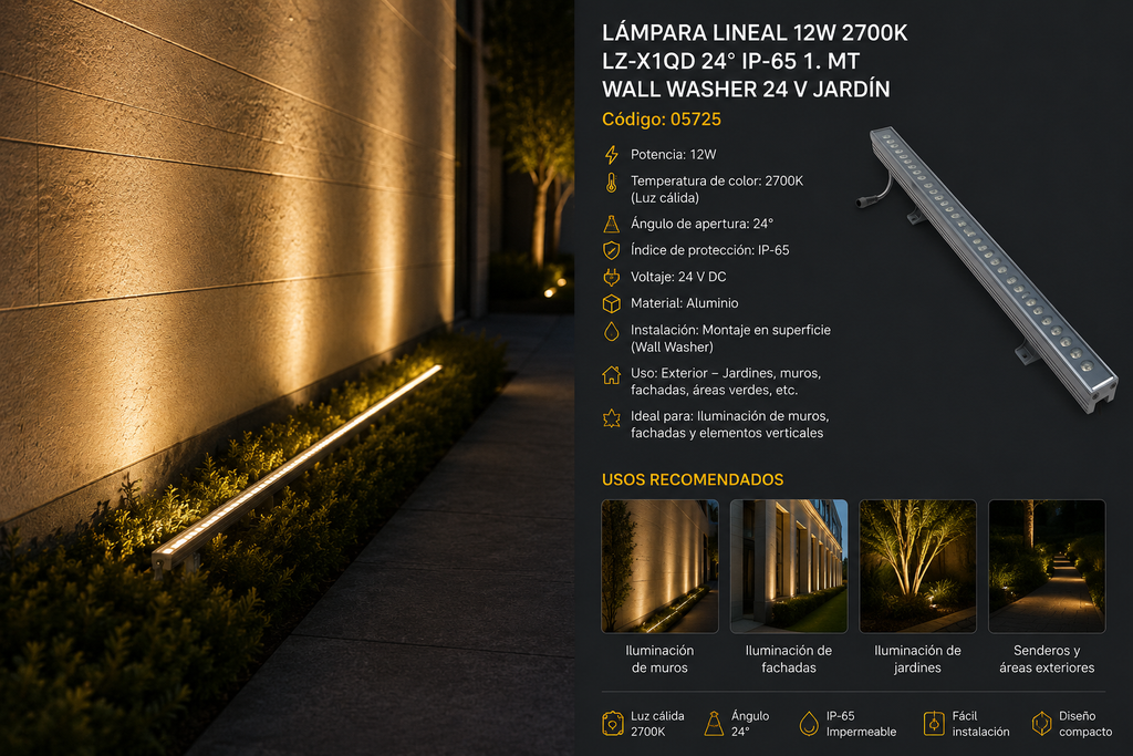 Lámpara Lineal 12w 2700K LZ-X1QD 24º IP-65 1. MT WALL WASHER 24 V Jardín