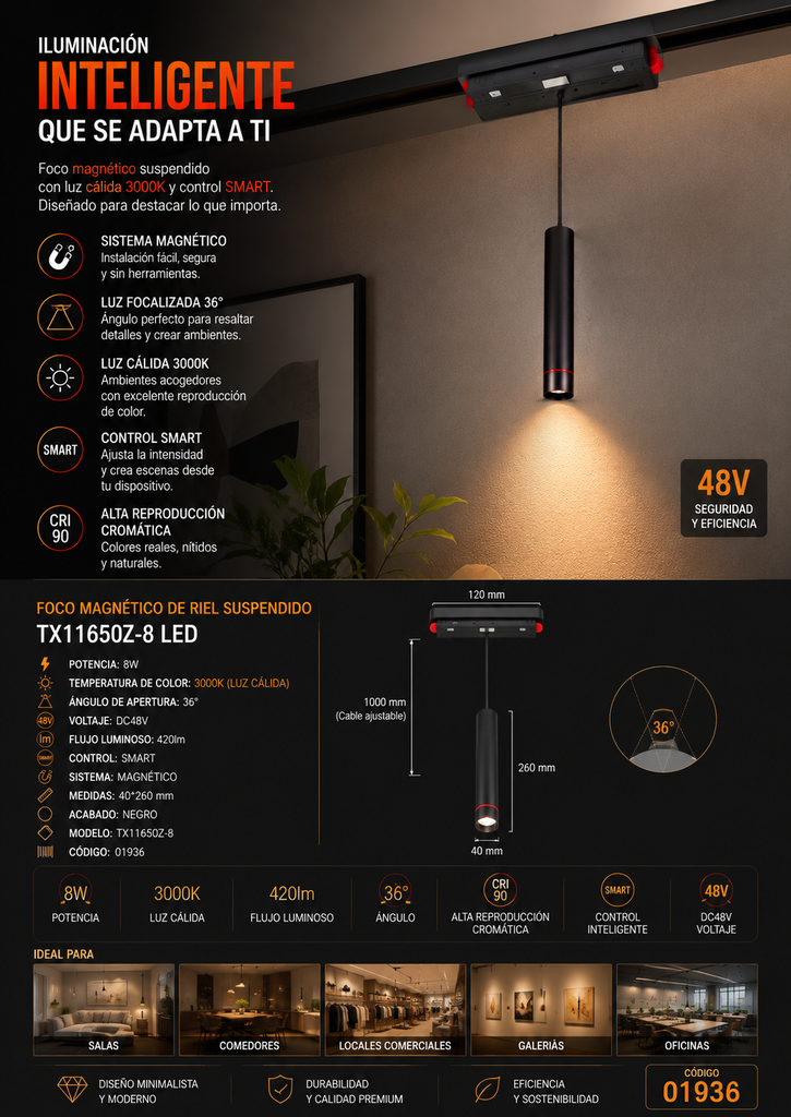 Foco Magnético de Riel Suspendido 8w 3000K TX11650Z-8 LED 36º DC48V 420lm SMART Magnético 40*260