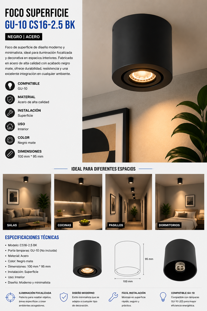 Foco Superficie GU-10 CS16-2.5 BK 100*95 mm Acero Negra EVOLIGHT