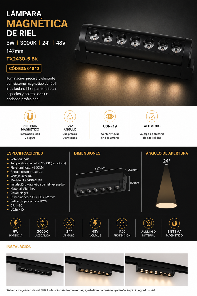 Lampara Magnética de Riel 5W 3000K 147mm 24° 48 V 115*33*52 mm Recesada TX2430-5 BK Magnético