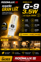 Bombillo 3.5 w 3000k G-9 B01303 DIMIABLE 110-130V ROOMLUX