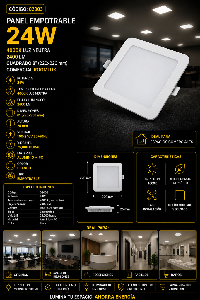 Panel Empotrable 24W 4000K Cuadrado # 8" B29782 2400LM Comercial ROOMLUX