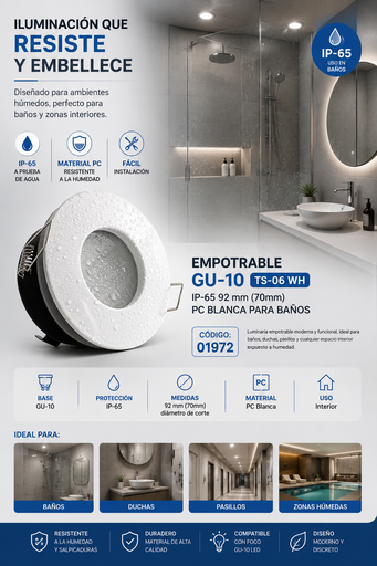 [01972] Empotrable Gu-10 TS-06 WH IP-65 92 mm (70mm) PC Blanca para Baños