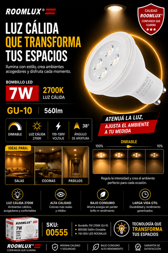 [00555] Bombillo 7W 2700k GU-10 B05585 560lm Dimeable 110-130V ROOMLUX
