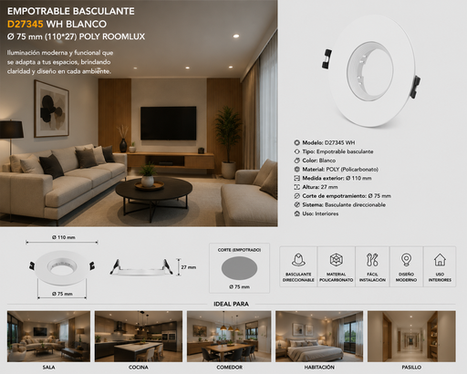 [06738] Empotrable Basculante D27345 WH Blanco Ø 75 mm (110*27) POLY ROOMLUX