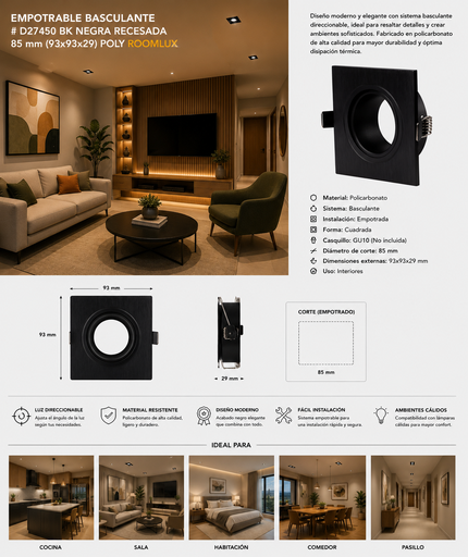 [06804] Empotrable Basculante # D27450 BK Negra Recesada 85 mm (93x93x29) POLY ROOMLUX