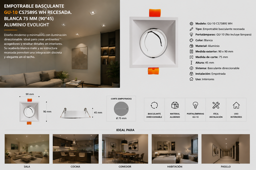 [02078] Empotrable Basculante GU-10 CS7589S WH Recesada. Blanca 75 MM (90*45) ALUMINIO EVOLIGHT