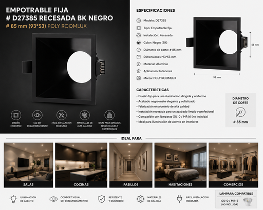 [06801] Empotrable Fija # D27385 Recesada BK Negro # 85 mm (93*53) POLY ROOMLUX