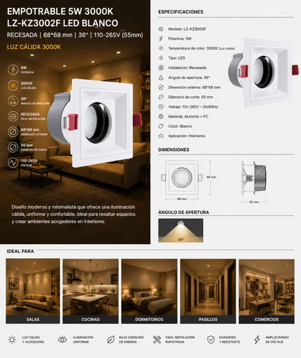 [02737] Empotrable 5W 3000K LZ-KZ3002F LED Blanco Recesada 68*68 mm 36º 110-265V (55mm)