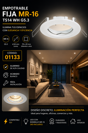 [01133] Empotrable Fija MR-16 TS14 WH G5.3 Fija Ø 65 mm (78*20) Blanco de Aluminio EVOLIGHT