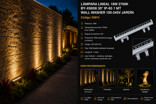 [05874] Lampara Lineal 18w 2700K BY-X8008 30º IP -65 1 MT WALL WASHER 100-245V Jardín