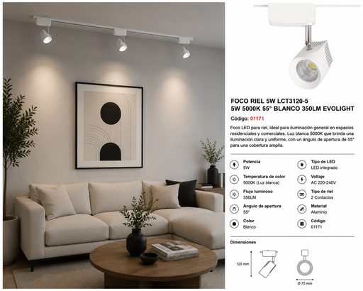 [01171] Foco Riel 5w LCT3120-5 5W 5000K 55º Blanco 350LM EVOLIGHT