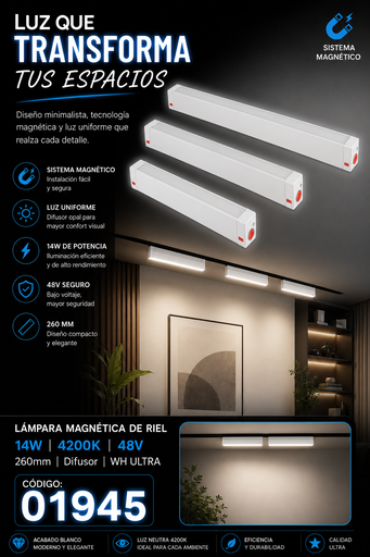 [01945] Lampara Magnética de Riel 14W 4200K TS2240S-14 260mm 48v Difusor WH ULTRA