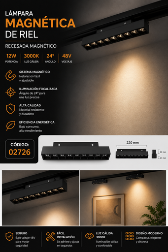 [02726] Lampara Magnética de Riel 12W 3000K 220mm 24° 48v Recesada Magnético