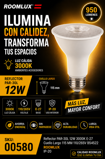 [00580] Reflector PAR-30L 12w 3000k E-27 Cuello Largo 115 MM 110/265V B54522 ROOMLUX IP-20