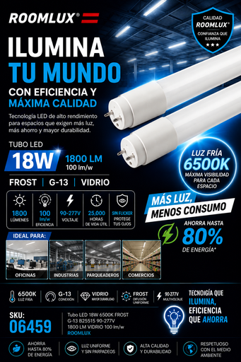 [06459] Tubo LED 18w 6500K FROST G-13 B25515 90-277V 1800 LM VIDRIO 100 lm/w ROOMLUX