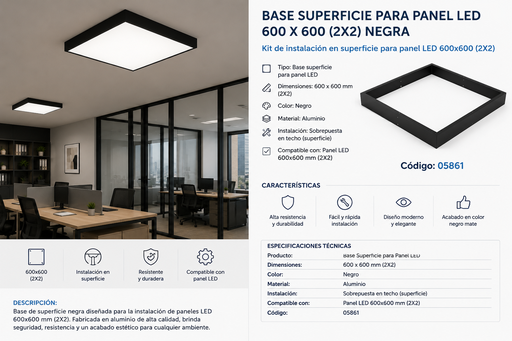 [05861] Base Superficie 600 X 600 (2X2) Negra de Panel B29751 KIT ROOM
