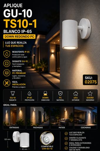 [02075] Aplique GU-10 TS10-1 Blanco IP-65 Down Redondo PC EVOLIGHT